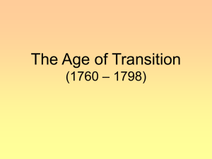 The Age of Transition (1760 – 1798)