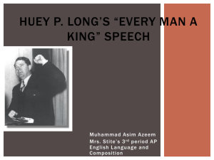 Huey P. Long*s *Every Man a King* speech