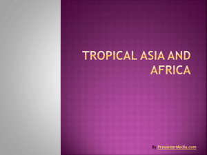 Tropical Asia and Africa - iMater Charter Middle/High School