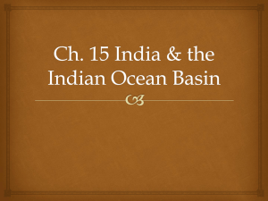 Ch. 15 India & the Indian Ocean Basin