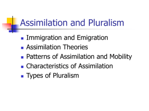 Assimilation and Pluralism