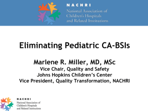 Eliminating Pediatric CA-BSIs