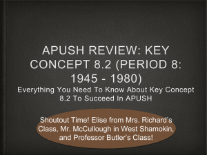 APUSH Review: Key Concept 8.2 (Period 8: 1945