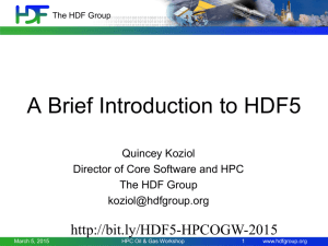 HDF5 BOF SC09 - 2015 Rice Oil & Gas HPC Workshop