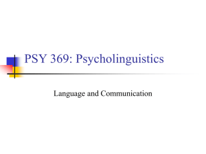 PSY 369: Psycholinguistics - the Department of Psychology at