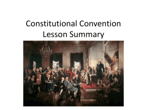 Constitutional Convention Lesson Summary