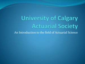 What is an Actuary? - University of Calgary