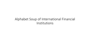 Alphabet Soup of International Financial Institutions