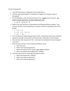 1A Exam 4 Spring 2012 Give the full electronic configuration of the