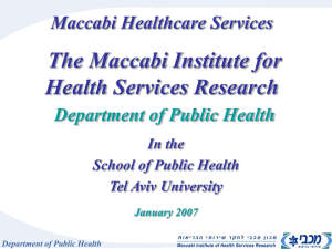 שקופית 1 - Maccabi Institute for Health Services Research