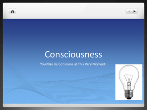 Consciousness - CYPA Psychology