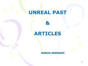 UNREAL PAST ARTICLES COMPOUNDS
