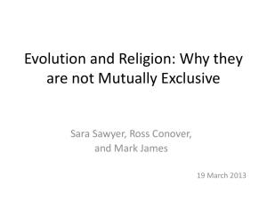 Evolution and Religion: Why they are not