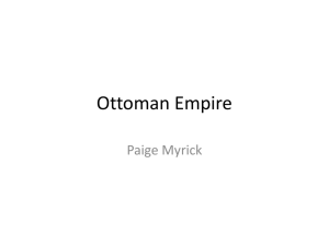 Ottoman Empire - Mrs. Stroo's WHAP