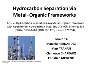 Hydrocarbon Separation via Metal*Organic Frameworks