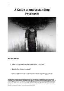 A guide to understanding Psychosis