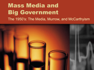 Mass Media and Big Government