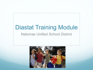 Diastat Training Module - Natomas Unified School District