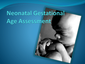 Neonatal Gestational Age Assessment
