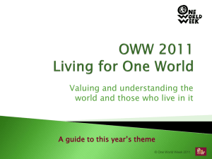 to - One World Week