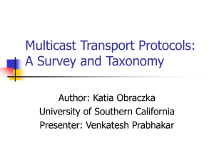 Multicast Transport Protocols: A Survey and