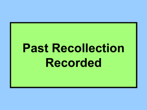 Past Recollection Recorded