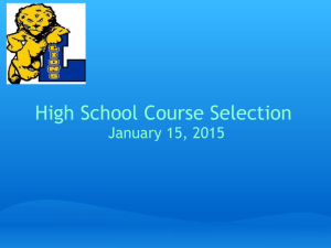 High School Course Selection Presentation - New Hope