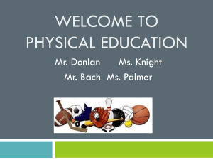 Welcome To Physical Education-curriculum night