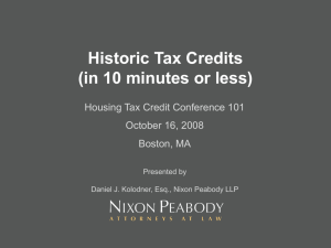 Daniel J. Kolodner: Historic Tax Credits in 10 minutes or less