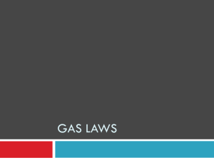 Gas Laws and Gas Stoichiometry