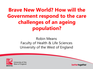 'Brave New World'? - University of the West of England