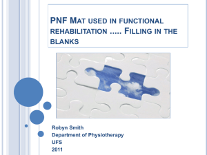 PNF Mat work Principles used as used in functional clinical practice