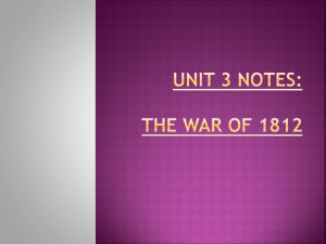 LECTURE 08_The War of 1812