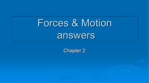 Forces & Motion answers