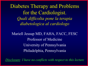 Diabetes Therapy and Problems for the Cardiologist. Quali difficolta