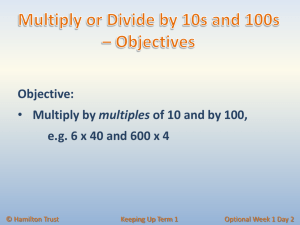 Multiply or Divide by 10s and 100s