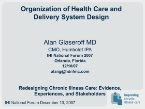 Organization of Health Care and Delivery System Design