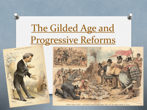 The Gilded Age and Progressive Reforms - pams