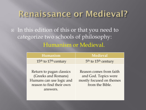 Renaissance or Medieval