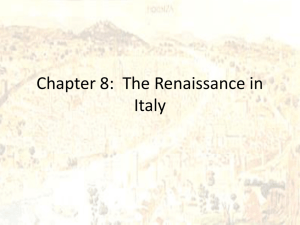 Chapter 8: The Renaissance in Italy