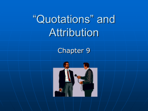 Chapter 9, "Quotations and Attribution"