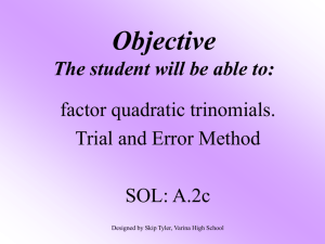 Factoring Trinomials by Trial and Error