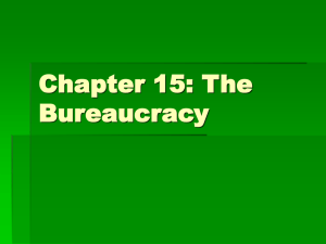 Chapter 15: The Bureaucracy