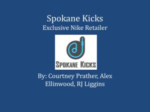 Spokane Kicks Exclusive Nike Retailer