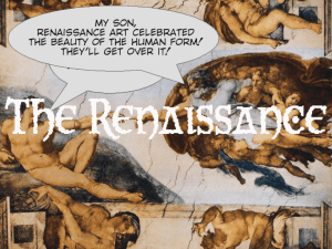 The Renaissance - World History with Mrs. Ruth