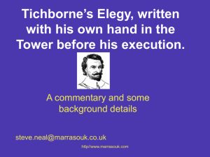 Tichborne's Elegy, written with his own hand in