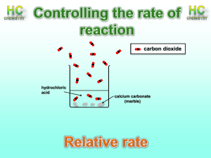 Lesson 3, 4, 5 - Relative rate and effect of