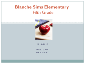 Blanche Sims Elementary Mrs. Daw