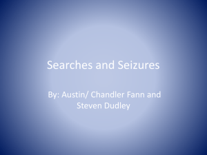 Searches and Seizures