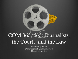 COM 365/665: Journalists, the Courts, and the Law